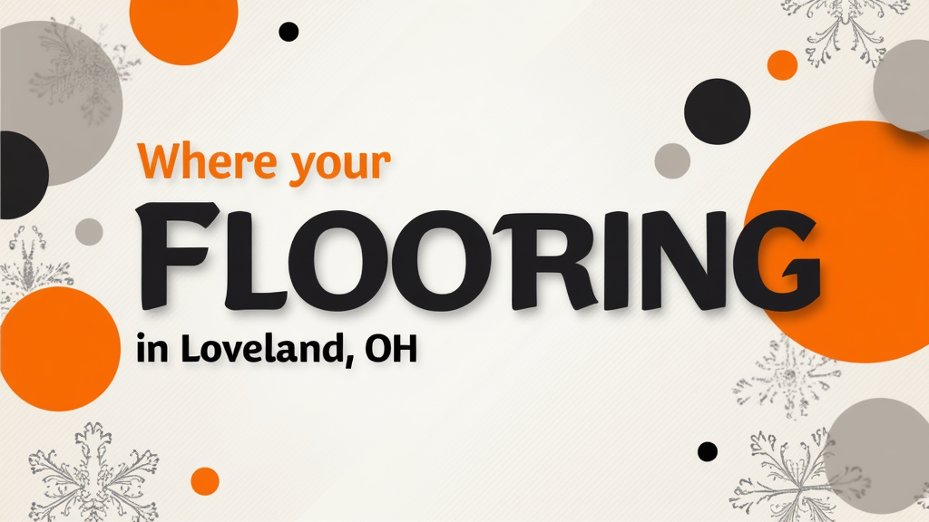 Flooring in Loveland, OH - Expert Installation & Refinishing